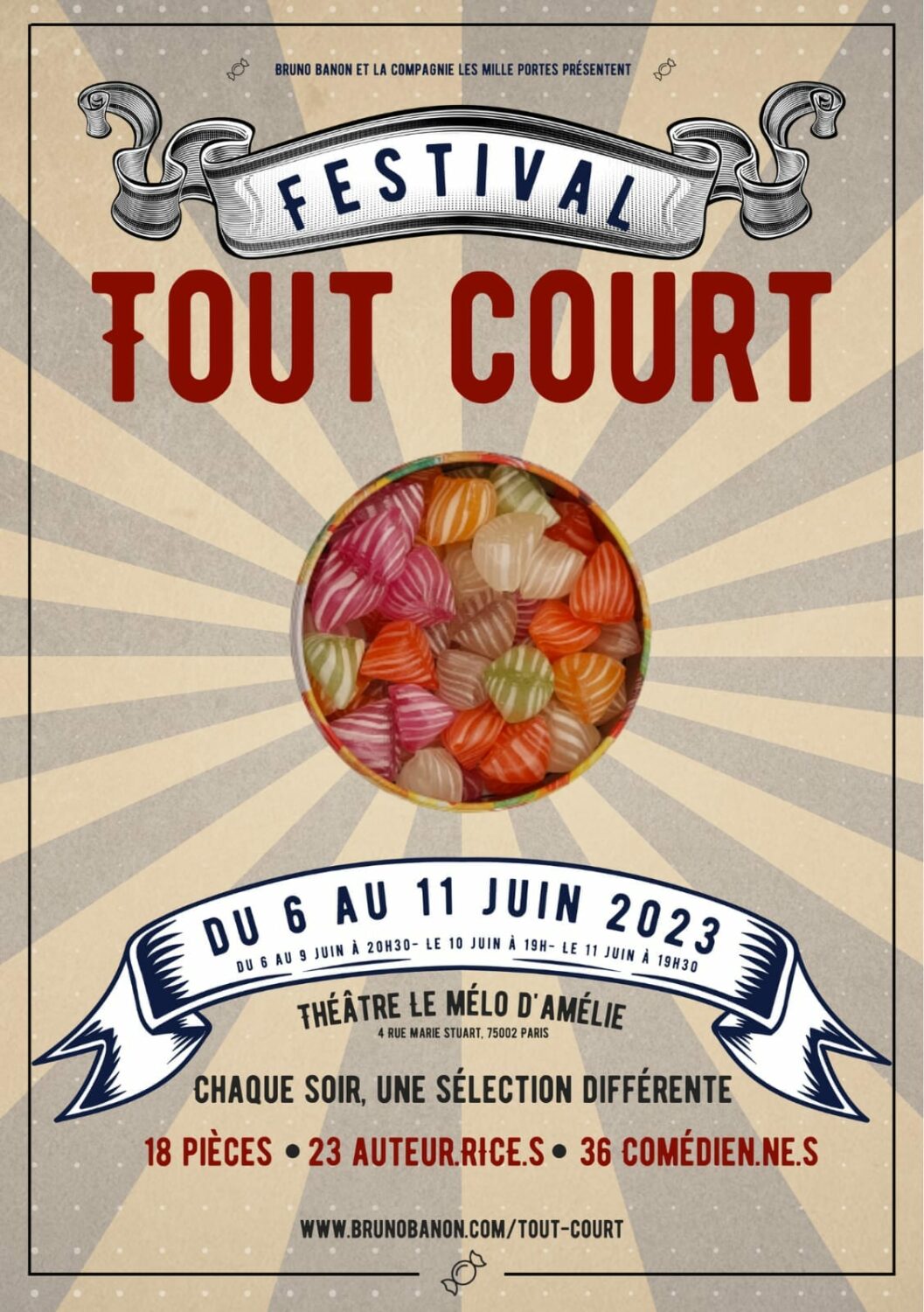 Peut être une image de texte qui dit ’BRUNO BANON LA COMPAGNIE LES ILLE PORTES PRÉSENTENT FESTIVAL TOUT COURT DU 6 AU 11 JUIN 2023 JUIN 19H- E JUIN 19H30 DUGAU U JUIN 20H30- LE THEÂTRE MARIE STUART, 75002 LE MÉLO D'AMÉLIE PARIS 4RUE CHAQUE SOIR, UNE SÉLECTION DIFFÉRENTE 18 PIÈCES 23 AUTEUR.RICE.S. 36 COMÉDIEN.NE.S WWW.BRUNOBANON.COM/TOUT-COURT’